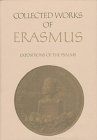 Expositions of the Psalms: Enarratio in primum psalmum, 'Beatus vir' / Commentarius in psalmum 2, 'Quare fremuerunt gentes' / Paraphrasis in tertium psalmum, ... concio (Collected Works of Erasmus) (v. 63)