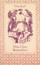 Miss Clare Remembers