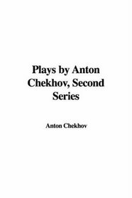 Plays By Anton Chekhov