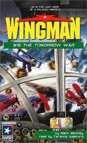 The Tomorrow War (Wingman, 16)
