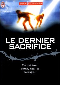 Le Dernier sacrifice, tome 3