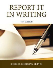Report It in Writing (6th Edition)