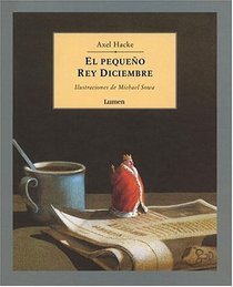 Pequeno Rey Diciembre, El (Spanish Edition)