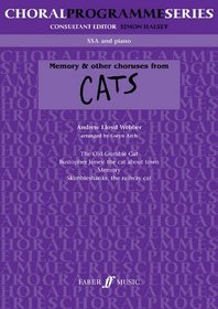 Memory & other choruses from Cats (Choral programme series)