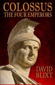 Colossus: The Four Emperors (Volume 2)
