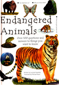 Endangered Animals (Question and Answers of the Natural World)