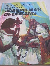 Joseph Man of Dreams/24-03932 (Now You Can Read)