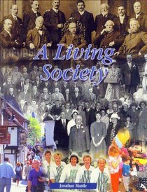 A Living Society: Celebrating the History of Colchester and East Essex Co-operative Society