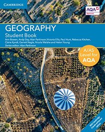 A/AS Level Geography for AQA Student Book with Cambridge Elevate Enhanced Edition (2 Years) (A Level (AS) Geography for AQA)