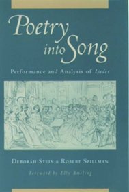 Poetry into Song: Performance and Analysis of Lieder