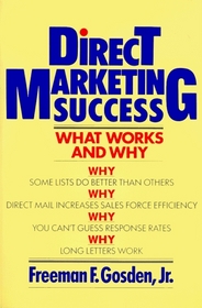 Direct Marketing Success: What Works and Why