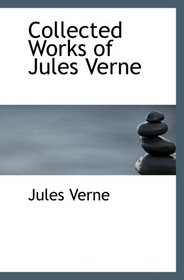 Collected Works of Jules Verne