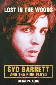 Lost in the Woods - Syd Barrett  the Pink Floyd