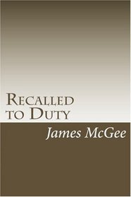 Recalled to Duty