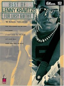Best of Lenny Kravitz for Easy Guitar (Easy Guitar with Riffs)