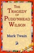 The Tragedy Of Pudn'head Wilson