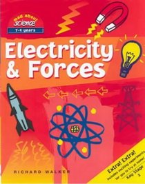 Electricity and Forces (Mad About Science)