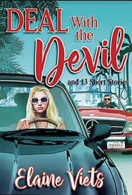 Deal With the Devil and 13 Short Stories