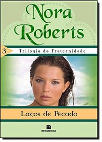 Lacos de Pecado (Trilogia da Fraternidade) Vol 3 (Em Portugues do Brasil)