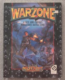 Warzone: A Fast and Furious Miniatures Battle Game