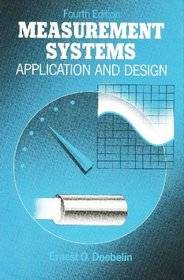 Measurement Systems Application and Design