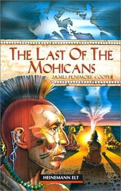 The Last of the Mohicans: Beginner Level Extended Reads (Guided Reader)