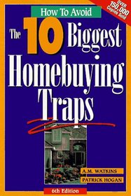 How to Avoid the 10 Biggest Homebuying Traps