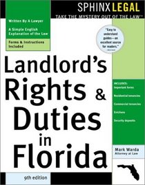 Landlord's Rights and Duties in Florida (Legal Survival Guides)