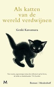 Als katten van de wereld verdwijnen (Dutch Edition)