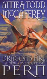 Dragon's Fire (Dragonriders of Pern)