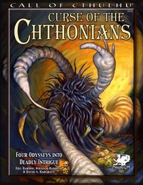 Curse of the Chthonians (Call of Cthulhu Roleplaying)