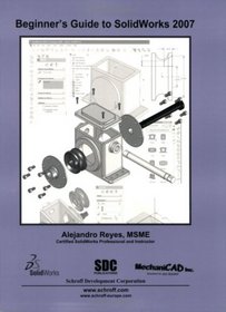 Beginner's Guide to SolidWorks 2007