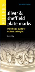 Miller's Silver & Sheffield Plate Marks: Including a Guide to Makers and Styles (Pocket Guides)