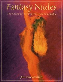 Fantasy Nudes: Digital Techniques in Photography