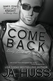 Come Back: Dirty, Dark, and Deadly #2 (Volume 2)
