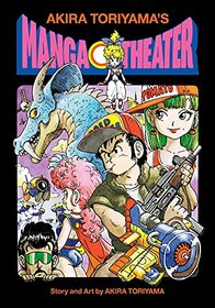 Akira Toriyama's Manga Theater