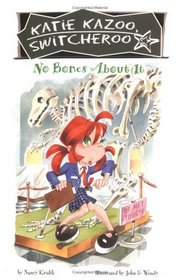 No Bones About It (Katie Kazoo, Switcheroo)