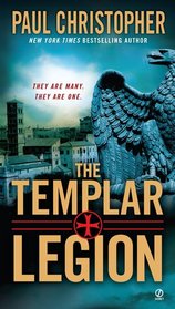 The Templar Legion (Templar, Bk 5)