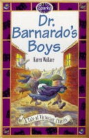 Dr. Barnardo's Boys (Sparks S.)