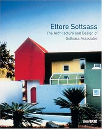 Ettore Sottsass : The Architecture and Design of Sottsass Associates