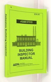 Asbestos Building Inspector Manual