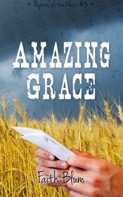 Amazing Grace (Hymns of the West) (Volume 3)
