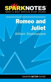 SparkNotes: Romeo and Juliet