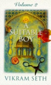 A Suitable Boy: v. 2