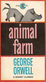 Animal Farm By George Orwell (A Signet Classic)