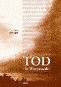 Tod in Worpswede.
