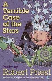 A Terrible Case of the Stars