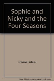 Sophie and Nicky and the Four Seasons