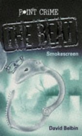Smokescreen (Point Crime: The Beat S.)