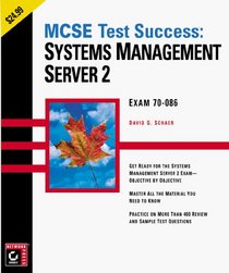 MCSE Test Success: Systems Management Server 2